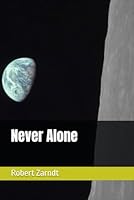 Never Alone B0DB6PRHXV Book Cover