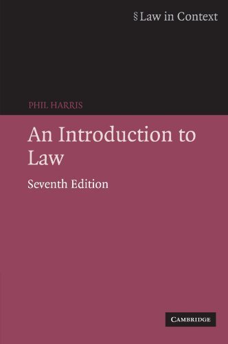 An Introduction to Law (Law in Context) 7th edition by Harris, Phil (2006) Paperback