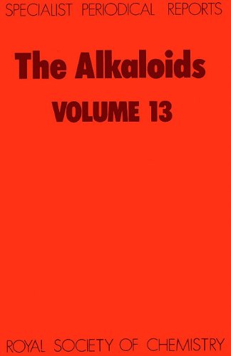 The Alkaloids: Volume 13 (Specialist Periodical Reports)