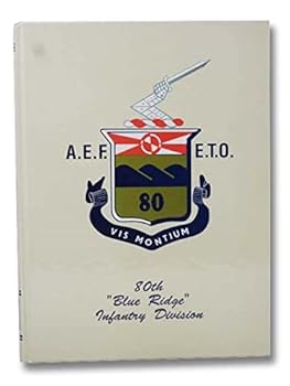 Hardcover 80th Blue Ridge Infantry Division Book