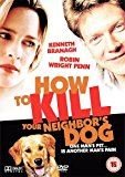 How to Kill Your Neighbor's Dog [Import anglais]