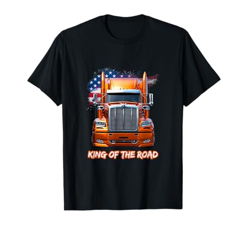 Camion américain avec drapeau américain – King of the road conducteur/camionneur T-Shirt