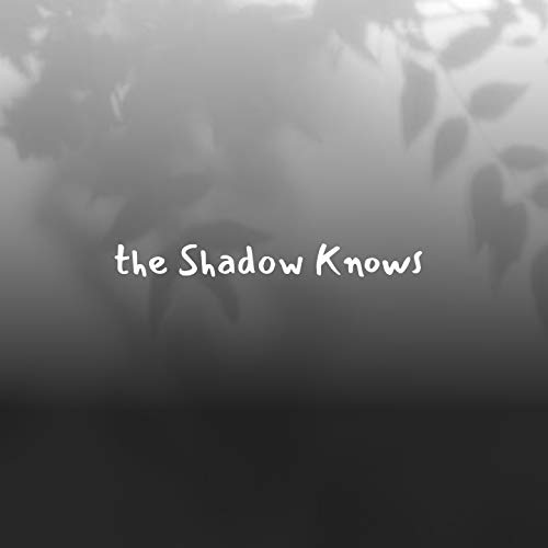 The Shadow Knows VARIOUS ARTISTS Digital Music