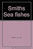 Smiths' Sea fishes