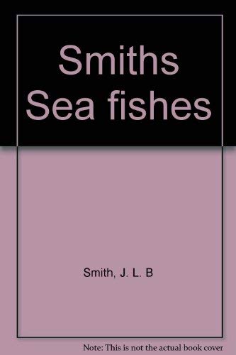 Smiths' Sea fishes