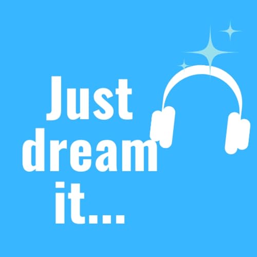 Just Dream it... cover art