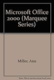  Microsoft Office 2000 (Marquee Series)