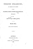 Tobasche spraakkunst, in dienst en op kosten van het Nederlandsch Bijbelgenootschap (Dutch Edition)