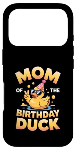 Mom of the Birthday Duck | ȃAq̃p[eB[}U[B X}zP[X iPhone 17 Pro p