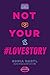 Not Your #Lovestory