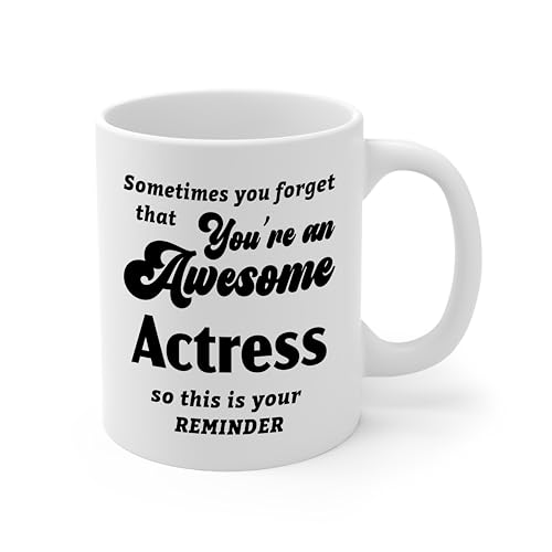 Actress Gifts - You're an Awesome Bollywood Broadway Child Coffee Mug - Birthday Week Retired New Grad Graduating Appreciation Thank You, 11oz Cup - Coworker Employee Friend