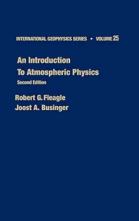 An Introduction to Atmospheric Physics (Volume 25) 2nd Edition-Wow! eBook