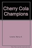cherry cola lyrics eagles  Cherry Cola Champions