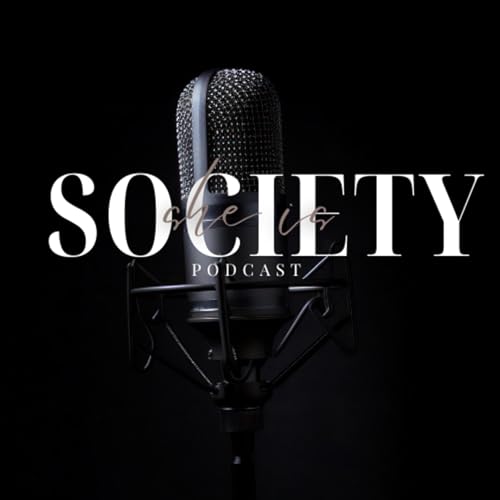 She is Society Podcast copertina
