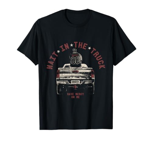 Official HARDY Wait In The Truck T-Shirt