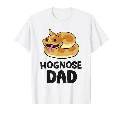 Hognose Snake Pet Snake Funny Hognose Snake Dad T-Shirt
