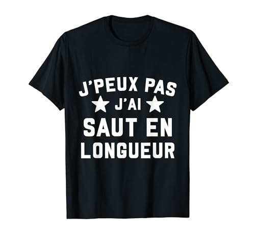Saut en longueur athlétisme cadeau athlète coach humour T-Shirt