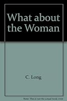 What about the Woman? 1560433124 Book Cover