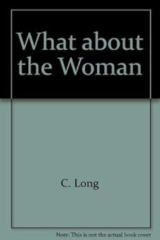 Paperback What about the Woman? Book