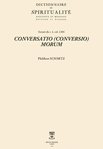 CONVERSATIO (CONVERSIO) MORUM (Dictionnaire de spiritualité) (French Edition)