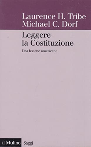 Leggere la Costituzione. Una lezione american