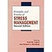 Principles and Practice of Stress Management, Second Edition
