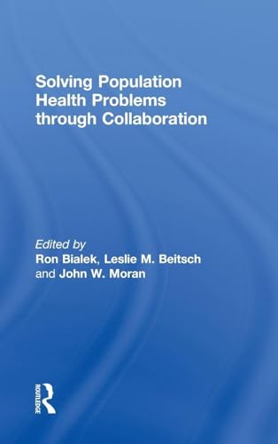 Solving Population Health Problems through Collaboration view 2