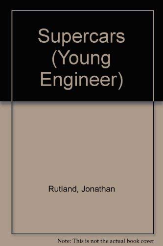 Young Engineer Book of Supercars 0860202046 Book Cover
