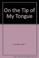 On the Tip of My Tongue 0835802833 Book Cover