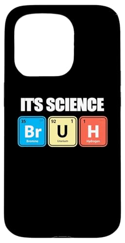 Its Science Bruh Funny Periodic Table Meme Tee Humor Now LOL �X�}�z�P�[�X iPhone 15 Pro �p