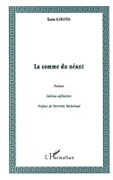 La Somme Du Neant: Poemes 2738475787 Book Cover