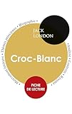  Fiche de lecture Croc-Blanc (Étude intégrale)