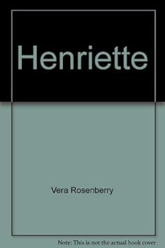 Paperback Henriette The Story of a Doll Book