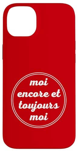 Moi Encore et Toujours Moi Egoisme Narcissique Soi meme �X�}�z�P�[�X iPhone 14 Plus �p