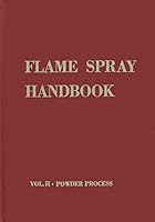 Metco Flame Spray Handbook Vol. 2. Powder Process B001HGM1Y4 Book Cover