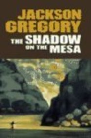 The Shadow on the Mesa [Large Print] 1585474223 Book Cover