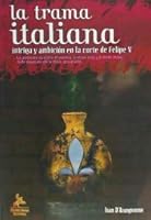 La trama italiana 8498026822 Book Cover