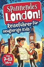 Quick Summary of Audiobook Spannendes London! Reisef&uuml;hrer f&uuml;r neugierige Kids: Voller Abenteuer, kniffliger R&auml;tsel, vielseitigen Touren, Sehensw&uuml;rdigkeiten und Geheimtipps ... f&uuml;r neugierige Kids) (German Edition) Detailed Review Curated Content Must Read