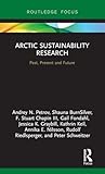 Arctic Sustainability Research (Routledge Research in Polar Regions)