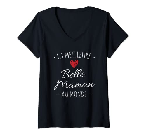 Womens Meilleure Belle-Maman du monde Super Cadeau Fête des mères V-Neck T-Shirt
