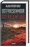 ostfriesenmoor film  Ostfriesenmoor/Ostfriesenfeuer - Ann Kathrin Klaasen Band 7 und 8