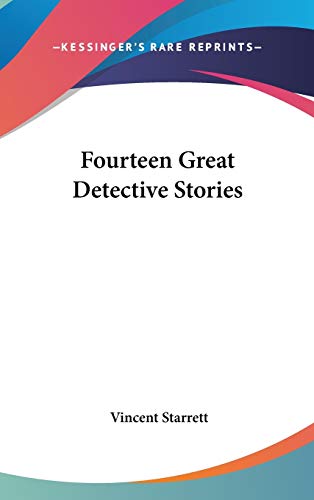 Fourteen Great Detective Stories