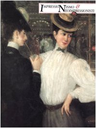 Impressionismo & Neoimpressionisti: Donne E Paesaggi Dal Petits Palais Di Ginevra