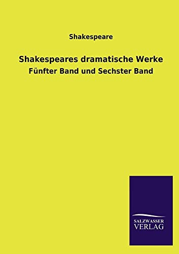 Shakespeares Dramatische Werke (German Edition)