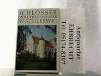 Schlösser und Herrenhäuser im Herzogtum Schleswig: E. Handbuch 3803510341 Book Cover