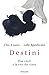 Destini. Due Cuori E La Vita Che Vince - 3