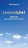  LireLireLire - 2e édition: 100 livres pour élargir vos horizons