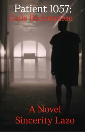 Patient 1057: Code Redemption