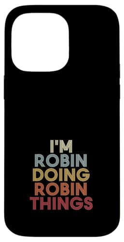 Robin Name Robin Personalized Name First Given �X�}�z�P�[�X iPhone 14 Pro Max �p
