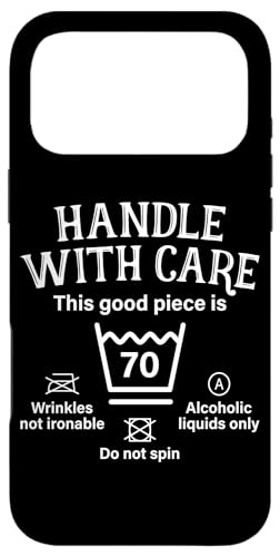 Handle With Care This Good Piece Is 70 70N 70΂̒a X}zP[X iPhone 17 Pro Max p